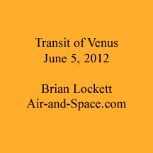 20120605 Scottsdale/Transit of Venus, June 5, 2012